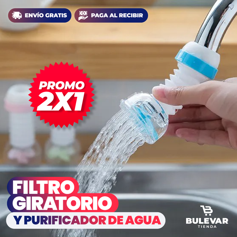 PROMO 2X1 FILTRO GIRATORIO Y PURIFICADOR DE AGUA